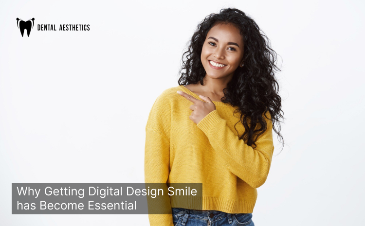 Digital Smile Design | See Your New Smile Before Treatment